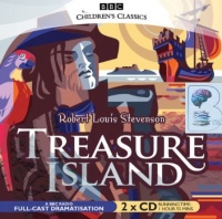 Treasure Island written by Robert Louis Stevenson performed by Iain Cuthbertson, Buster Merryfield and James McPherson on CD (Abridged)